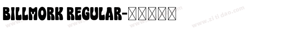 Billmork Regular字体转换